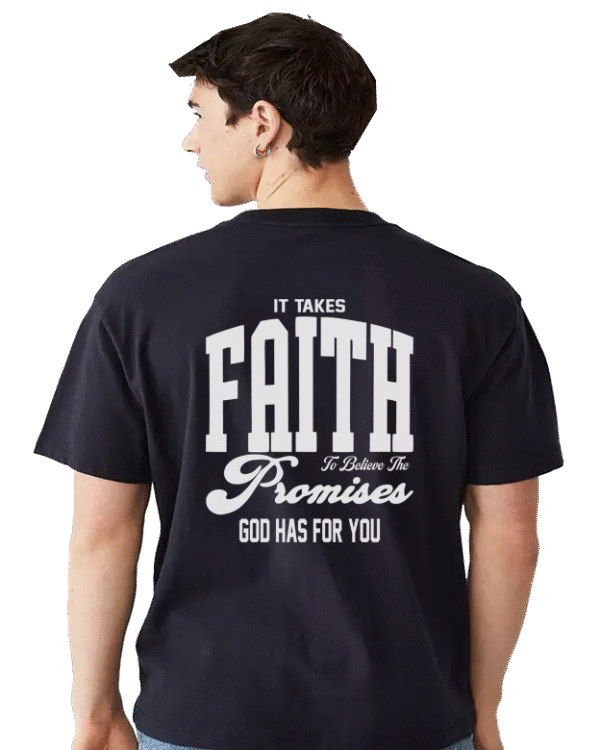 Kaos Faith – Percaya Janji Tuhan Butuh Iman yang Kuat - Gambar 10