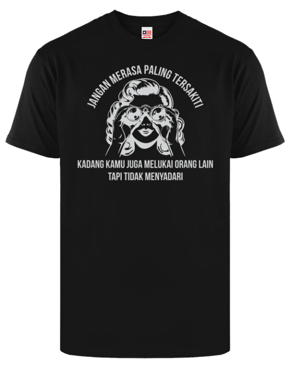 Orzora Kaos Custom - Jangan Merasa Tersakiti - Gambar 3