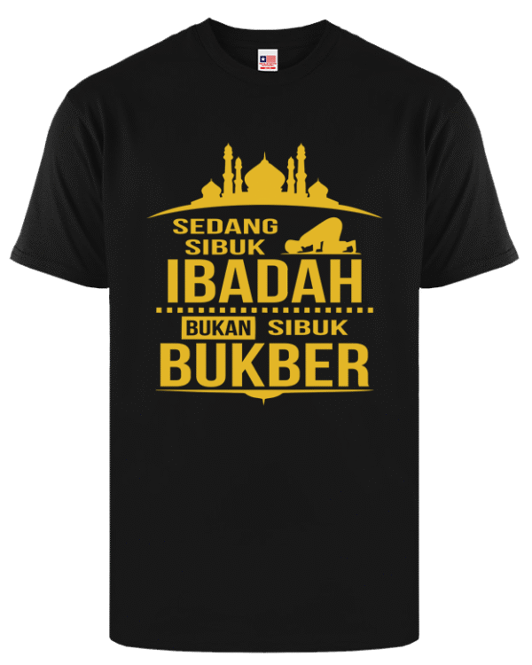 Kaos Islami – Sibuk Ibadah - Gambar 7